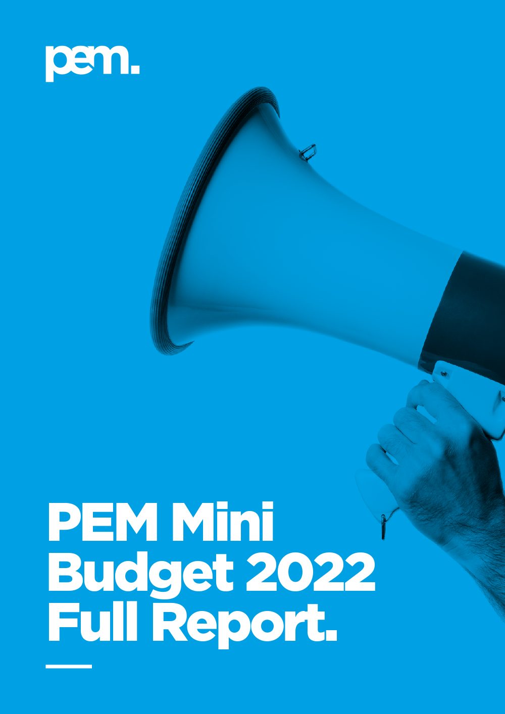 PEM Mini Budget 2022 Full Report