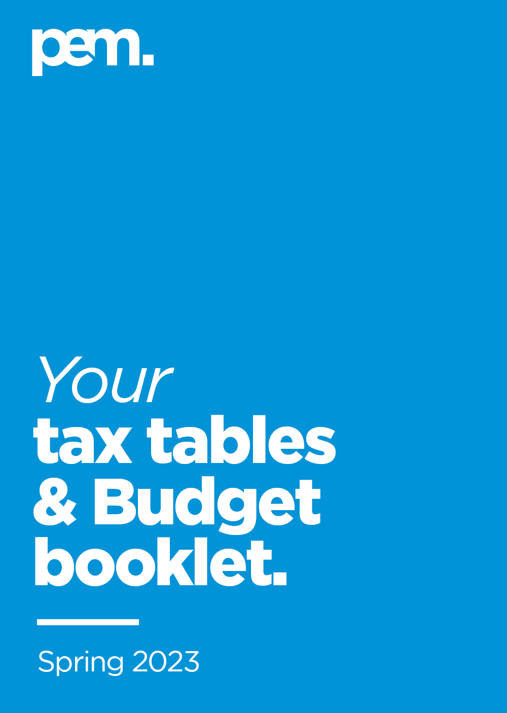 PEM Tax Tables Budget Booklet 2023